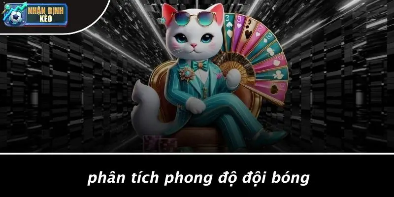 Phân Tích Phong Độ Đội Bóng