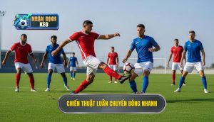 Chiến thuật luân chuyển bóng nhanh