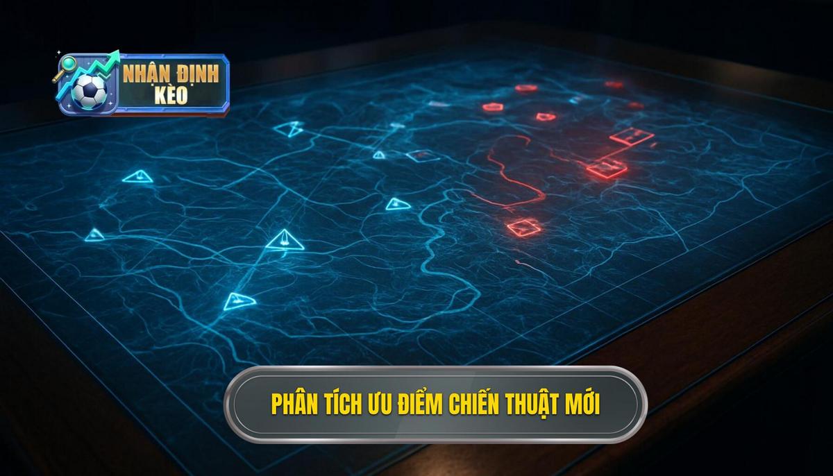 Phân Tích Ưu Điểm Chiến Thuật Độc Đáo