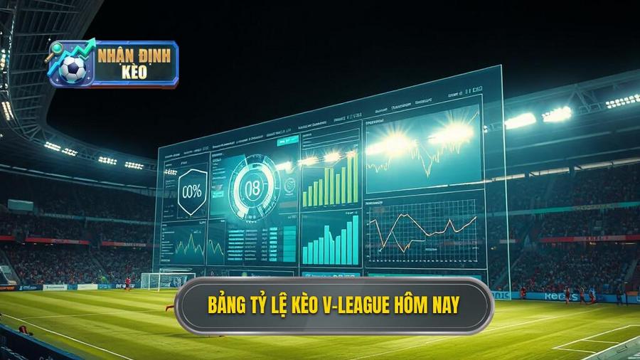 1. Bảng tỷ lệ kèo V-League hôm nay