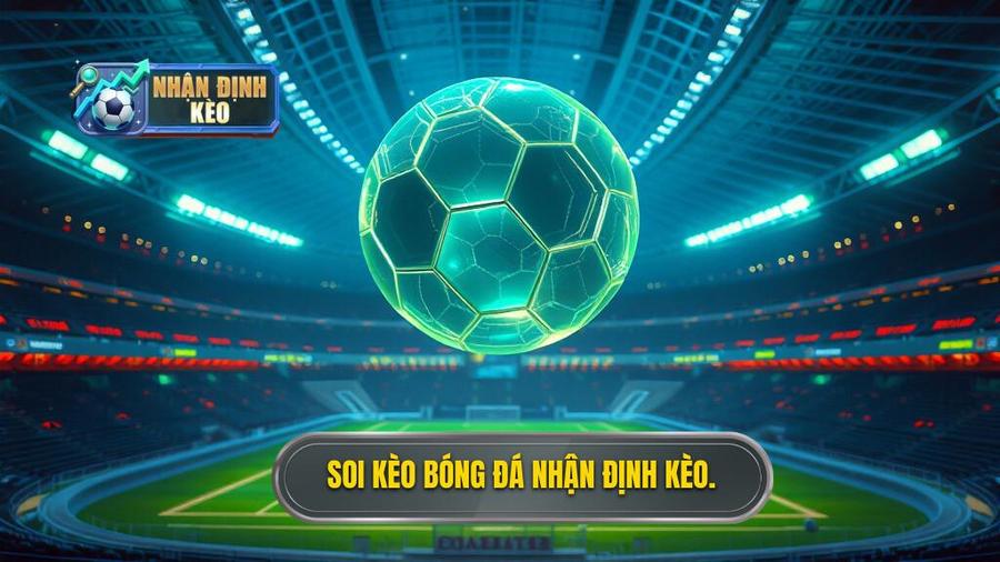 Soi Kèo Bóng Đá Miễn Phí Hôm Nay - Dự Đoán Chính Xác 99%